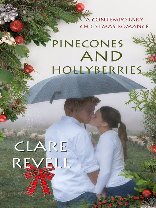 Title details for Pinecones and Hollyberries by Clare Revell - Available